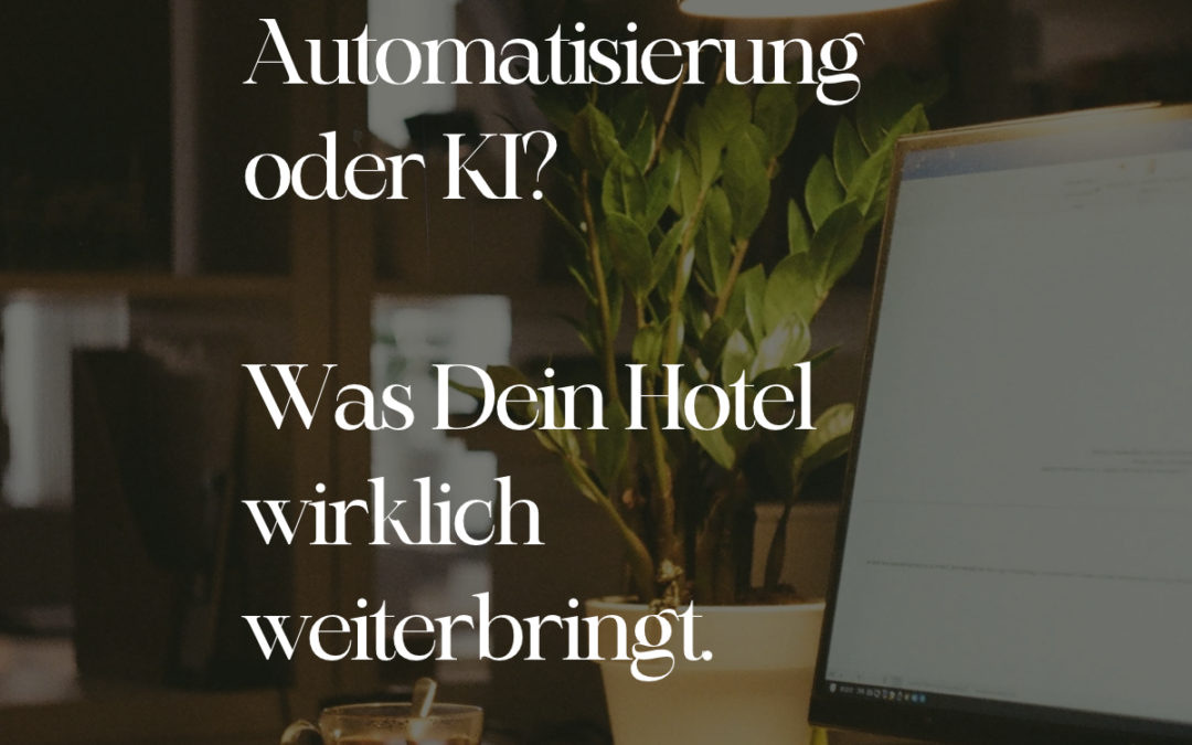 Automatisierung oder KI in der Hotellerie